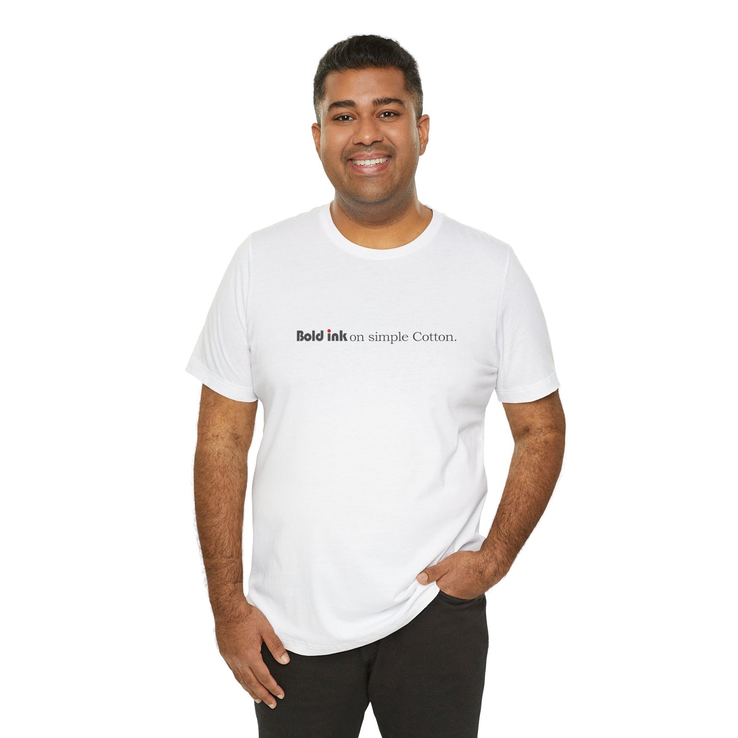 Bold ink Unisex T-shirt